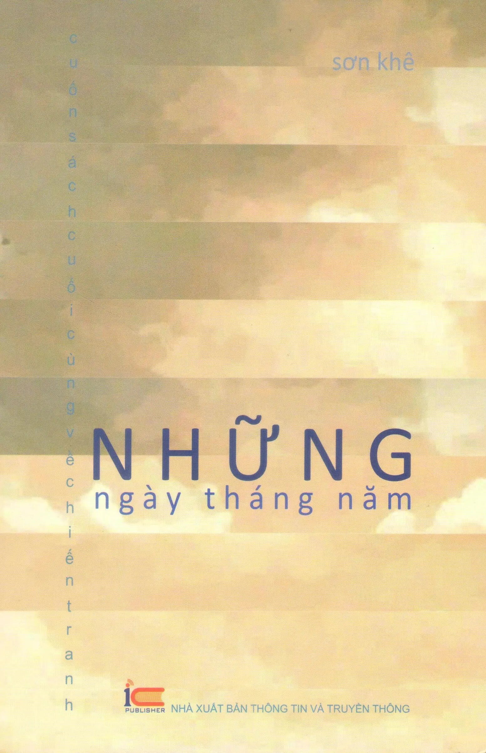Những Ngày Tháng Năm Thông Tin TT