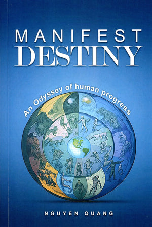 Manifest Destiny - An Odyssey Of Human Progress My Store