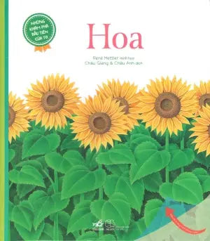 Những Khám Phá Đầu Tiên Của Tớ: Hoa (Board Book, Giấy Cứng, Bìa Cứng) . Thế Giới (Nhã Nam)