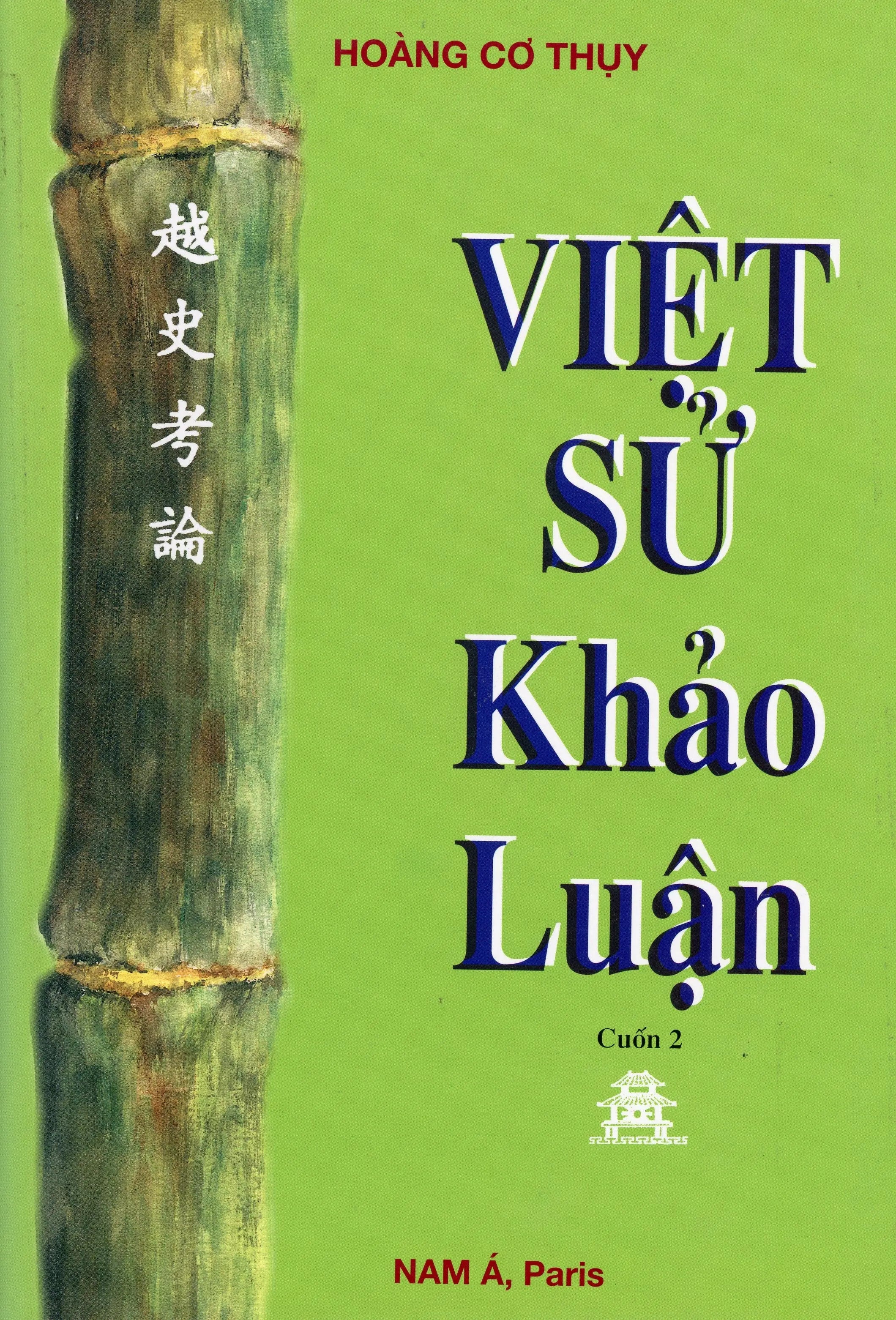 Việt Sử Khảo Luận - CUỐN 2 (Bộ 6 Tập) (Bìa Cứng)