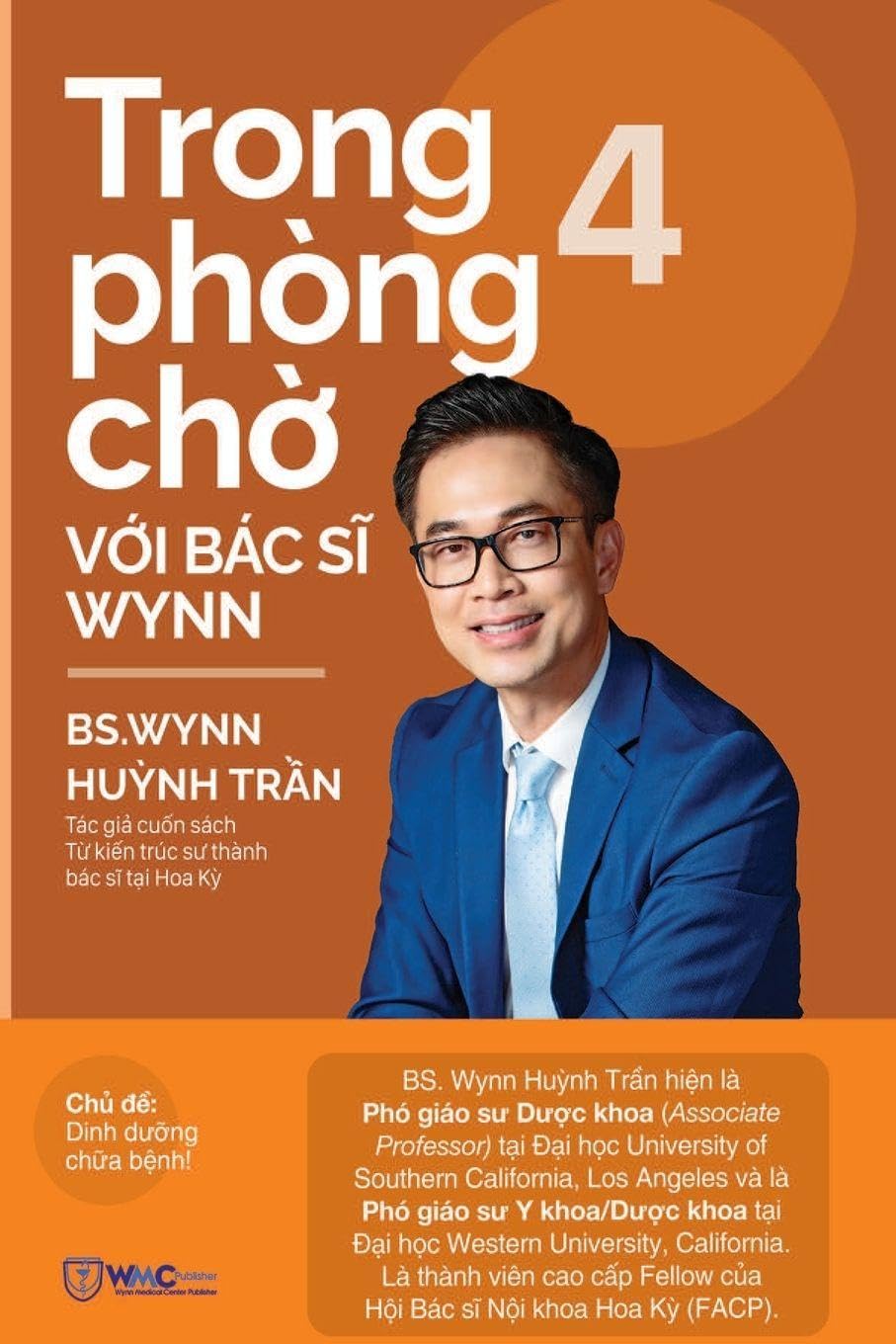 Trong phòng chờ với Bác Sĩ Wynn (Tập 4) WYNN MEDICAL CENTER PUBLISHER