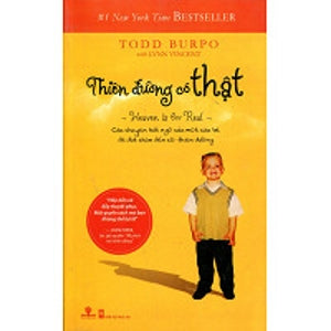 Thiên Đường Có Thật (Heaven is for Real) . Hội Nhà Văn