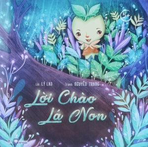 Tủ Sách Chồi Non (5+) - Lời Chào Lá Non . Mỹ Thuật (Ph.Nam)