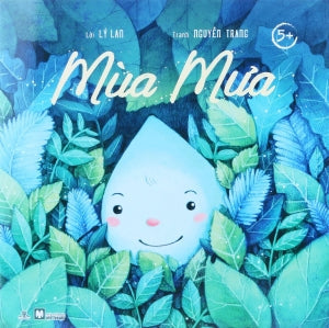 Tủ Sách Chồi Non (5+) - Mùa Mưa . Mỹ Thuật (Ph.Nam)