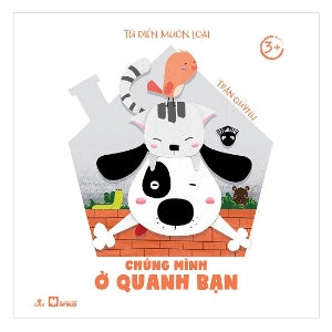 Tủ Sách Chồi Non (3+) - Chúng Mình Ở Quanh Bạn Mỹ Thuật (Ph.Nam)