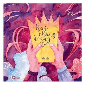 Tủ Sách Chồi Non (5+) - Hai Chàng Hoàng Tử Mỹ Thuật (Ph.Nam)