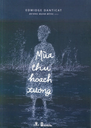 Mùa Thu Hoạch Xương / The Farming Of Bones