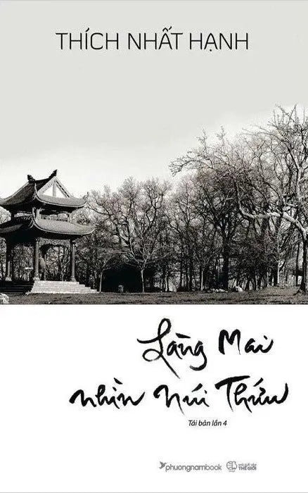 Làng Mai Nhìn Núi Thứu Ph.Nam