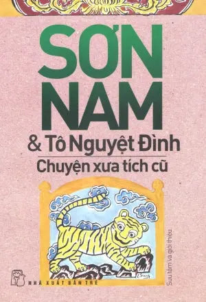 Chuyện Xưa Tích Cũ - Sơn Nam Và Tô Nguyệt Đình Chuyện Xưa Tích Cũ