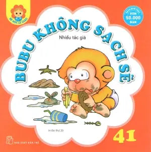 Bé Học Lễ Giáo - Tập 41: BuBu Không Sạch Sẽ. Trẻ