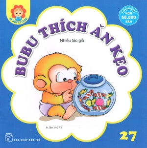 Bé Học Lễ Giáo - Tập 27: BuBu Thích Ăn Kẹo. Trẻ