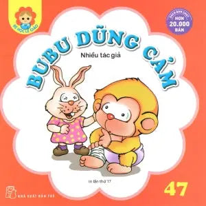 Bé Học Lễ Giáo - Tập 47: BuBu Dũng Cảm. Trẻ