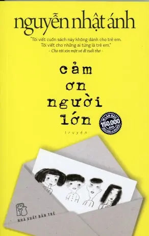 Cảm Ơn Người Lớn (Bìa Mềm) . Trẻ