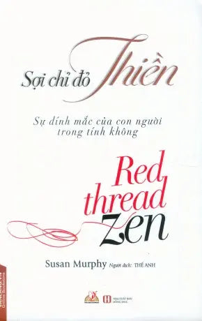 Sợi Chỉ Đỏ Thiền / Red Thread Zen Hồng Đức (V.Lang)