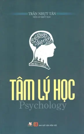 Tâm Lý Học / Psychology. Hồng Đức (V.Lang)