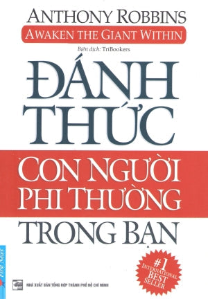 Đánh Thức Con Người Phi Thường Trong Bạn / Awaken The Giant Within . Tổng Hợp TP (F.News)