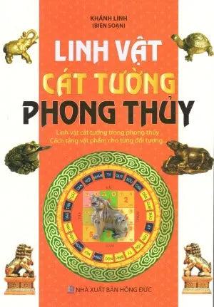 Linh Vật Cát Tường Phong Thủy .