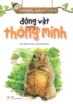 Thiên Nhiên - Những Bí Mật Còn Ẩn Giấu - Động Vật Thông Minh (Hình Màu) . Phụ Nữ (H.Hoàng)