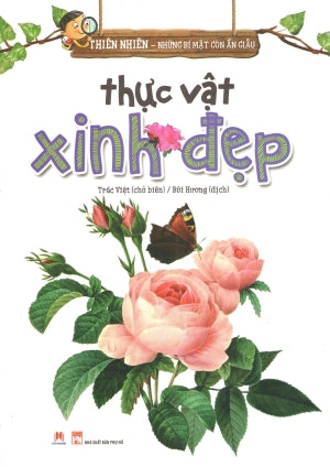 Thiên Nhiên - Những Bí Mật Còn Ẩn Giấu - Thực Vật Xinh Đẹp (Hình Màu) Phụ Nữ (H.Hoàng)