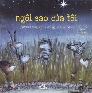 Bé Học Chia Sẻ - Ngôi Sao Của Tôi (Truyện Tranh Thiếu Nhi, Hình Màu). Hội Nhà Văn (Nhã Nam)