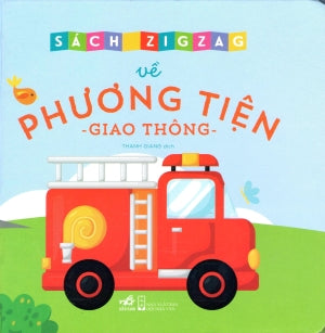 Sách Zigzag Về Phương Tiện Giao Thông (Hình Màu, Bìa Cứng, Giấy Cứng) Board Book Hội Nhà Văn (Nhã Nam)