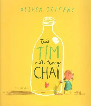 Trái Tim Cất Trong Chai (Hình Ảnh Màu) Hội Nhà Văn (Nhã Nam)