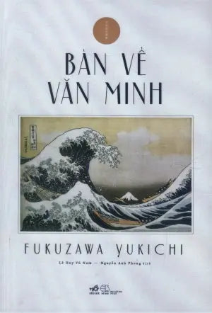Bàn Về Văn Minh.