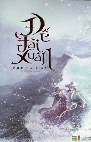 Đế Đài Xuân. Hội Nhà Văn (Nhã Nam)