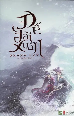 Đế Đài Xuân. Hội Nhà Văn (Nhã Nam)