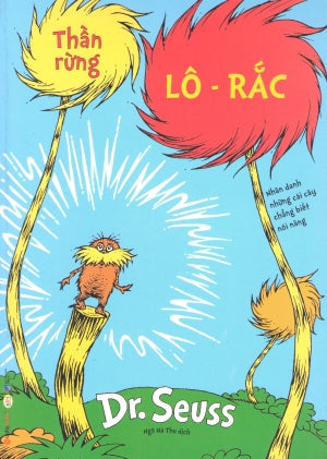 Dr. Seuss - Thần Rừng Lô Rắc . Dân Trí (Alpha)