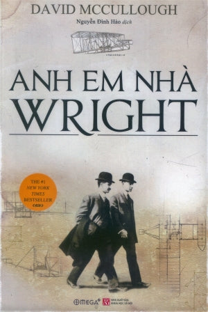 Anh Em Nhà Wright / The Wright Brothers . KHXH (Alpha)