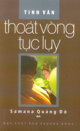Thoát Vòng Tục Lụy Phương Đông (V.Thành)
