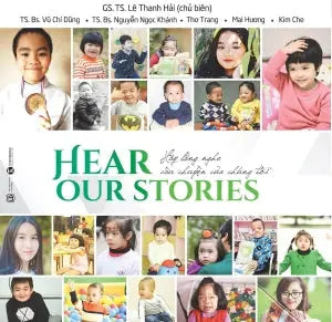 Hãy Lắng Nghe Câu Chuyện Của Chúng Tôi. (Hình Ảnh Màu) / Hear Our Stories Lao Động (Thaiha)