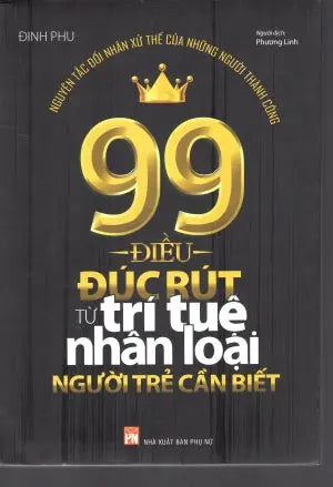 99 Điều Đúc Rút Từ Trí Tuệ Nhân Loại Người Trẻ Cần Biết Phụ Nữ (M.Long)