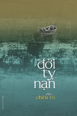 Đời Tỵ Nạn - Thơ Chiêu Vũ. Lotus