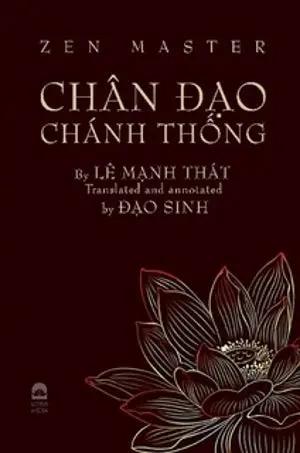 Zen Master Chân Đạo Chánh Tông (English Version) song ngu Lotus