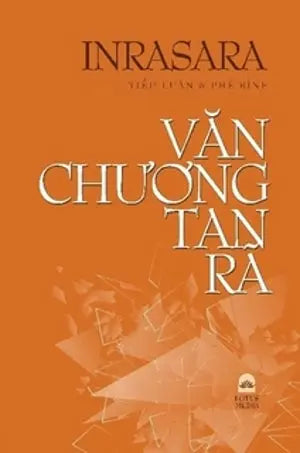 Văn Chương Tan Rã - Tiểu Luận và Phê Bình.
