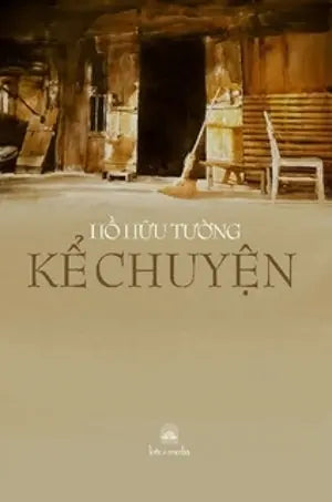 Kể Chuyện (Hồ Hữu Tường) . Lotus