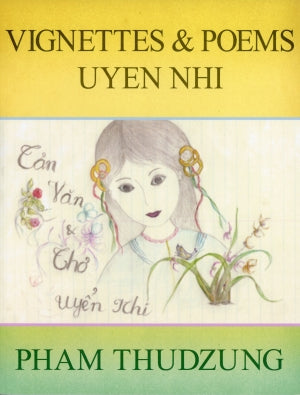Vignettes and Poems Uyen Nhi Dogear