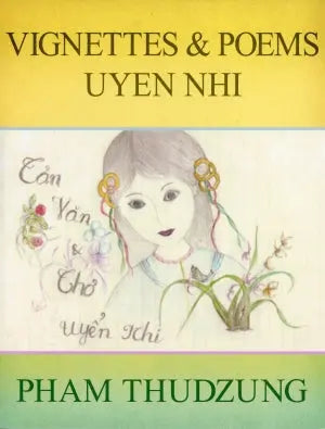 Vignettes and Poems Uyen Nhi Dogear