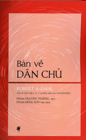 Bàn Về Dân Chủ .