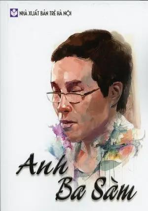 Anh Ba Sàm (Song Ngữ Anh Việt) . NXB Trẻ Hà Nội / Lotus