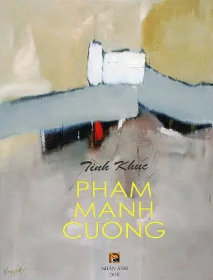 Tình Khúc Phạm Mạnh Cương (Tuyển Tập Nhạc Tình Khúc Phạm Mạnh Cương) . Nhân Ảnh