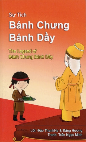 Z Sự Tích Bánh Chưng Bánh Dầy - The Legend of Banh Chung Banh Day (Song ngữ Anh Việt) . My Store