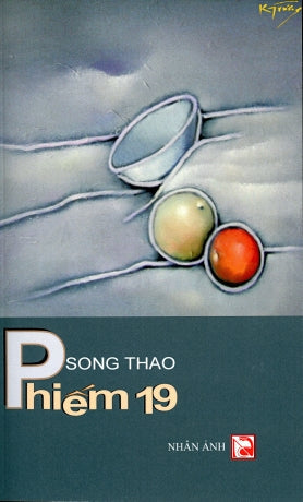 Phiếm 19 (Chuyện Phiếm 19) Nhân Ảnh