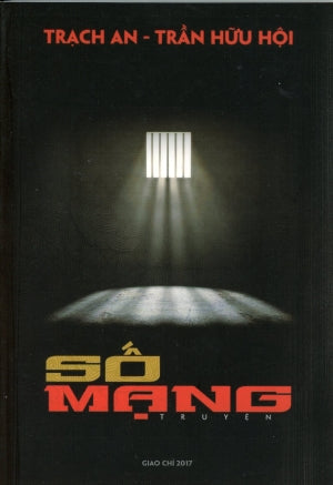 Số Mạng (Tập Truyện) Giao Chỉ 2017