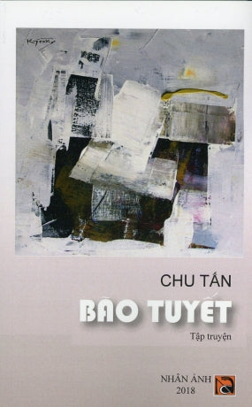 Bão tuyết (tập truyện) NHAN ANH