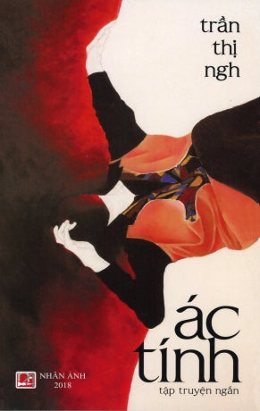 Ác Tính . Nhân Ảnh