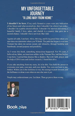 My Unforgettable Journey: A Long Way From Home ( Autographed Edition) Hugh Nguyen