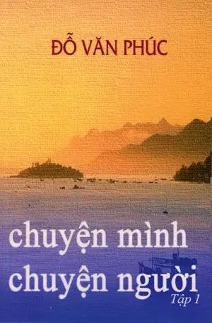 Chuyện Mình Chuyện Người - Tập 1 . Tác Giả